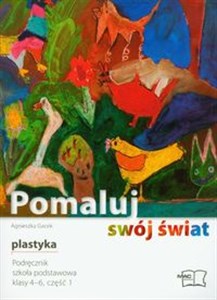 Picture of Pomaluj swój świat 4-6 podręcznik część 1 Szkoła podstawowa