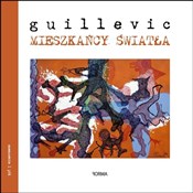 Polska książka : Mieszkańcy... - Eugene Guillevic