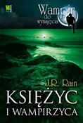 Księżyc i ... - J.R. Rain -  foreign books in polish 