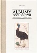 Albumy zoo... - Julia Czapla -  Książka z wysyłką do UK