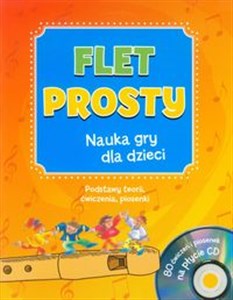 Picture of Flet prosty Nauka gry dla dzieci z płytą CD Podstawy teorii, ćwiczenia, piosenki