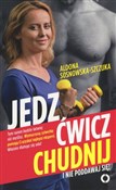Jedz ćwicz... - Aldona Sosnowska-Szczuka -  Polish Bookstore 