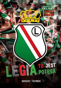 Picture of Legia to jest potęga