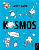 Kosmos - Tomasz Rożek -  Książka z wysyłką do UK