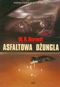Polska książka : Asfaltowa ... - W.R. Burnett