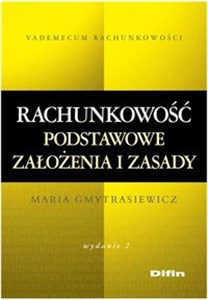 Picture of Rachunkowość Podstawowe założenia i zasady