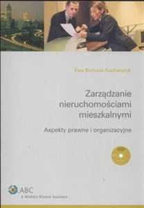 Obrazek Zarządzanie nieruchomościami mieszkalnymi + CD Aspekty prawne i organizacyjne