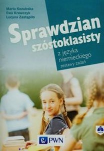 Picture of Sprawdzian szóstoklasisty z języka niemieckiego Zestawy zadań + CD Szkoła podstawowa