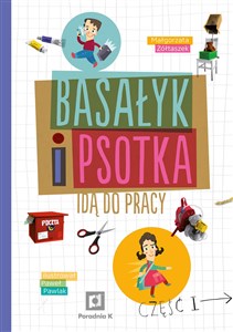 Obrazek Basałyk i Psotka idą do pracy Część 1