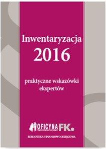 Obrazek Inwentaryzacja 2016 praktyczne wskazówki eksperta