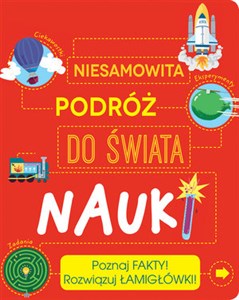 Picture of Niesamowita podróż do świata nauki