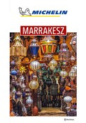 Zobacz : Marrakesz ... - Opracowanie Zbiorowe