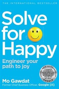 Picture of Solve For Happy Engineer your path to joy
