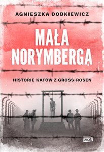 Picture of Mała Norymberga Historie katów z Gross Rosen