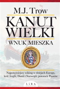 Picture of Kanut Wielki Wnuk Mieszka