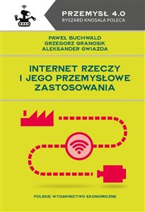 Picture of Internet Rzeczy i jego przemysłowe zastosowania