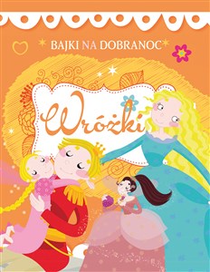 Picture of Bajki na dobranoc. Wróżki