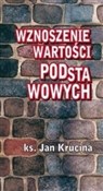 Wznoszenie... - Jan Krucina -  Książka z wysyłką do UK