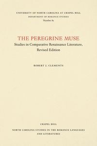 Obrazek The Peregrine Muse Studies in Comparative Renaissance Literature