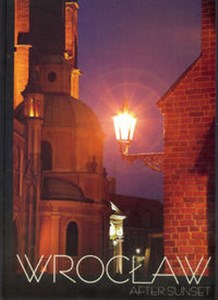 Picture of Wrocław po zachodzie słońca wersja angielska