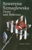 Książka : Dymy nad B... - Seweryna Szmaglewska