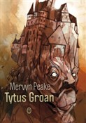 Tytus Groa... - Mervyn Peake -  books from Poland