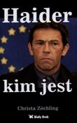 Haider kim... - Christa Zochling -  books in polish 