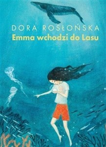 Obrazek Emma wchodzi do lasu 2