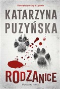 Książka : Rodzanice.... - Katarzyna Puzyńska