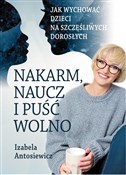polish book : Nakarm nau... - Izabela Antosiewicz