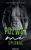 Pozwól mi ... - Katarzyna Piątek -  books from Poland