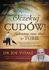 Picture of Oczekuj cudów! Sekretna moc tkwi w Tobie