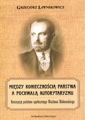 Książka : Między kon... - Grzegorz Ławnikowicz