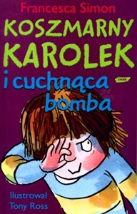 Picture of Koszmarny Karolek i cuchnąca bomba