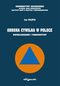 Picture of Obrona cywilna w Polsce Współczesność i perspektywy