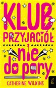 Klub przyj... - Catherine Wilkins -  books in polish 