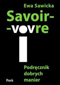 Savoir-viv... - Ewa Sawicka -  Książka z wysyłką do UK