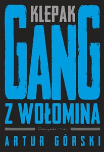 Obrazek Klepak Gang z Wołomina