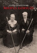 Kropla gor... - Gizela Chmielewska -  Polish Bookstore 