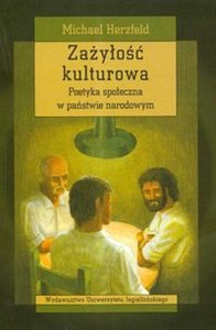 Obrazek Zażyłość kulturowa Poetyka społeczna w państwie narodowym