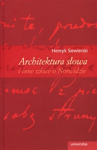Picture of Architektura słowa i inne szkice o Norwidzie