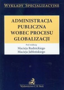 Picture of Administracja publiczna wobec procesu globalizacji