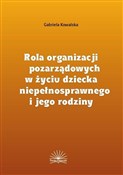 Rola organ... - Gabriela Kowalska -  books from Poland