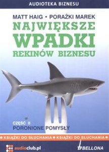 Picture of [Audiobook] Największe wpadki rekinów biznesu Część 2 Poronione pomysły 2CD