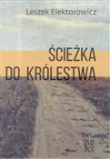 Ścieżka do... - Leszek Elektorowicz - Ksiegarnia w UK