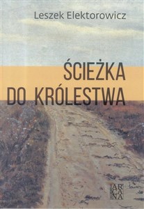 Obrazek Ścieżka do królestwa