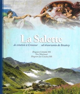 Obrazek La Salette od stworzenia do Stwórcy w.dwujęzyczna
