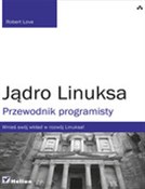 Książka : Jądro Linu... - Robert Love