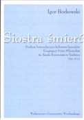 Siostra śm... - Igor Borkowski -  Polish Bookstore 