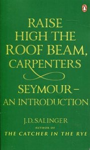 Obrazek Raise High the Roof Beam, Carpenters. Seymour